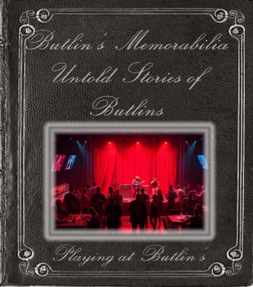 Bands playing at Butlins